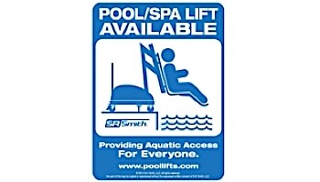 SR Smith Pool Lift Available Sign | 900-5000