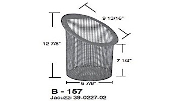 Aladdin Basket for Jacuzzi 39-0227-02 | B-157