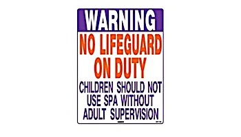 Texas No Lifeguard Spa Sign 18inches x 24inches | SW-1TXS