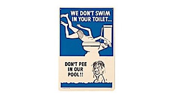 Poolmaster Don't Pee In Our Pool Sign | 41327